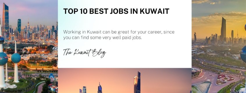 Top 10 best jobs in Kuwait