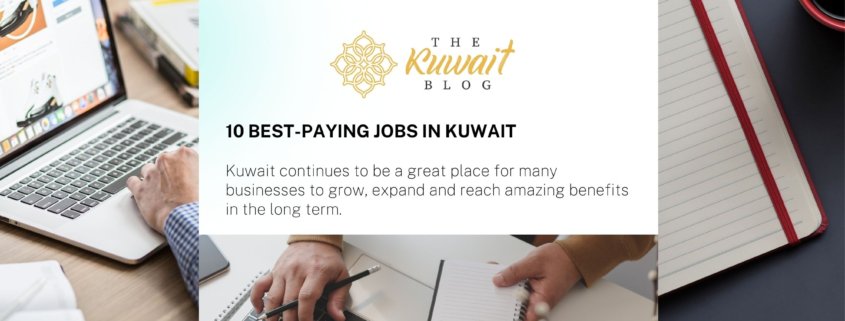 10 best-paying jobs in Kuwait