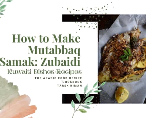 How to Make Mutabbaq Samak: Zubaidi