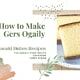 How to Make Gers Ogaily