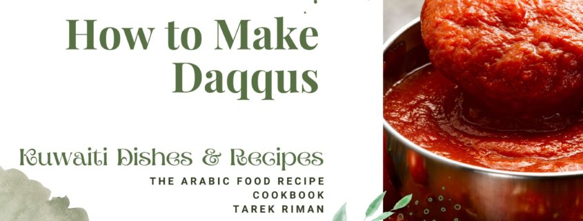 How to Make Daqqus - Kuwaiti Dishes & Recipes
